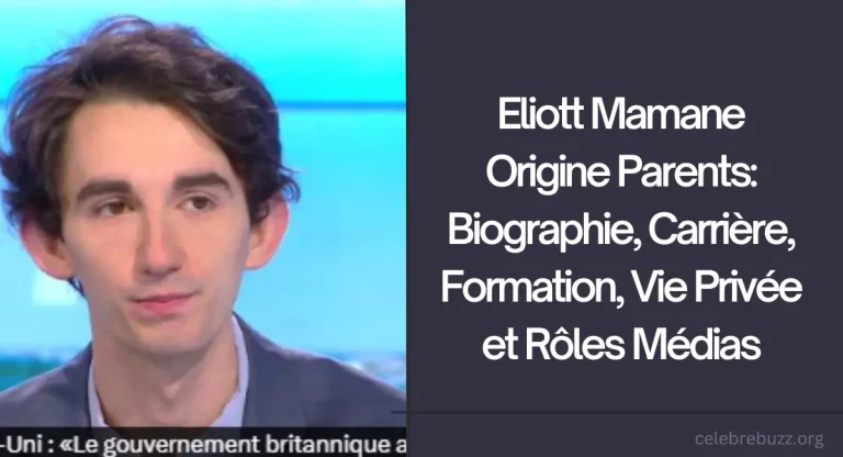 Eliott Mamane Origine Parents