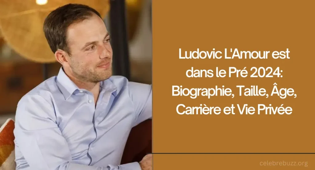 Ludovic L'Amour est dans le Pré