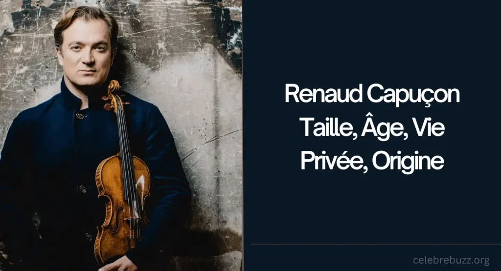 Renaud Capuçon Taille